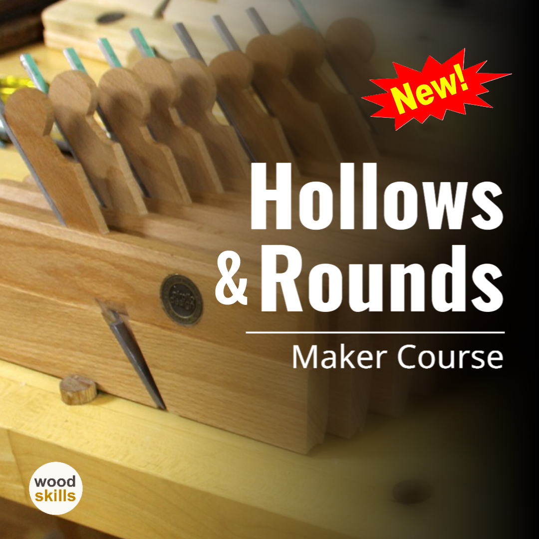 Hollows & Rounds Maker Course
